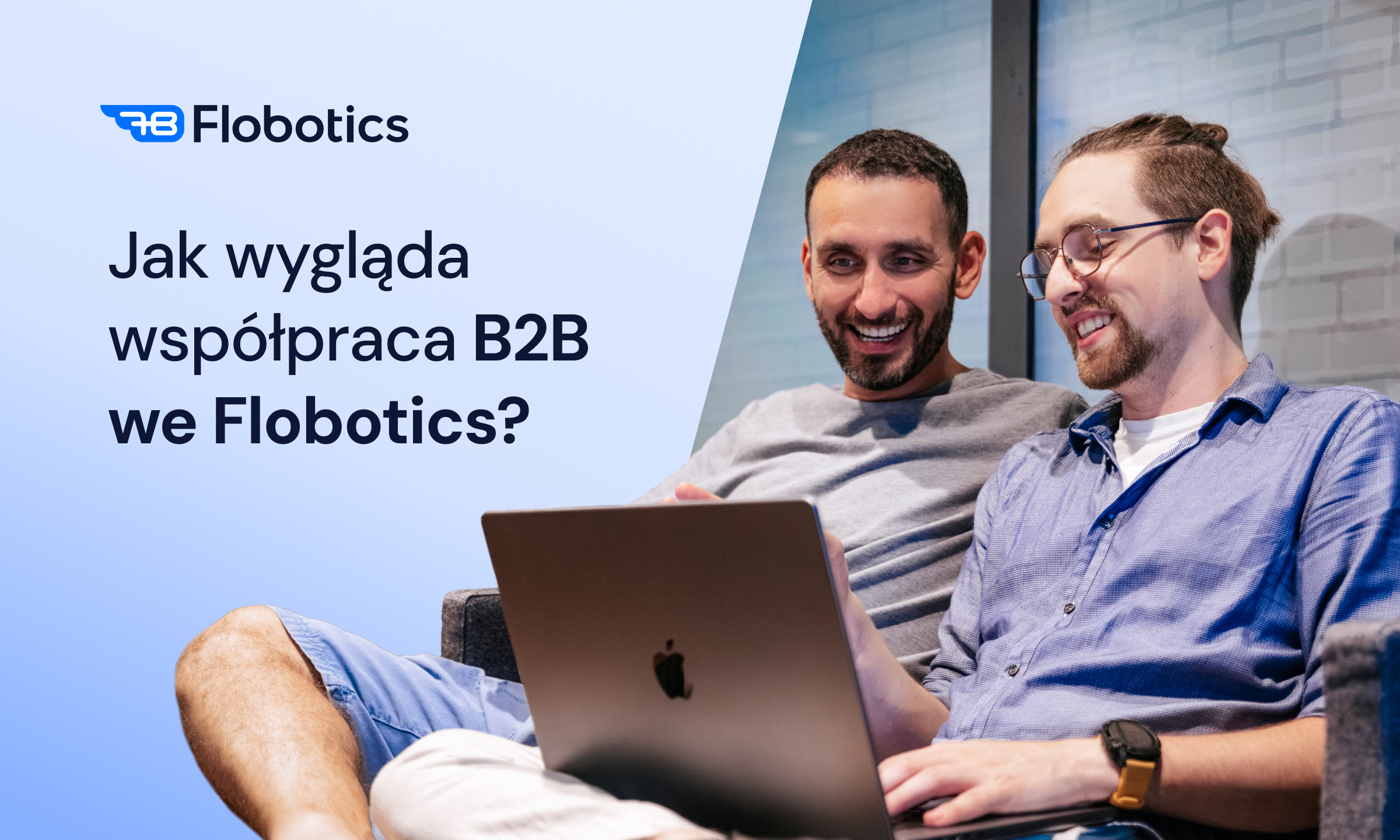 Jak wygląda współpraca B2B we Flobotics?